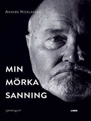 cover image of Min mörka sanning